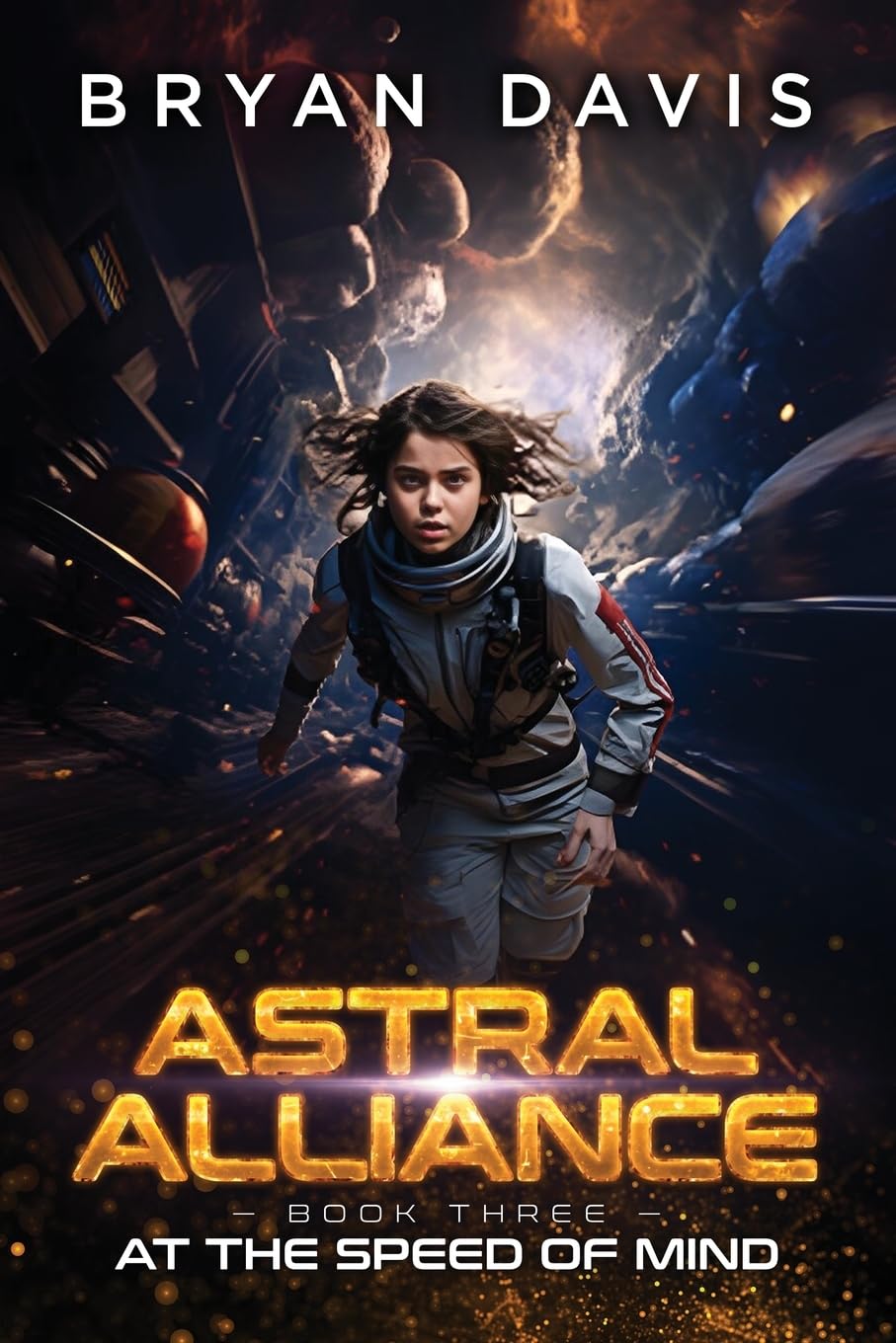 At the Speed of Mind (Book #3 of the Astral Alliance series)